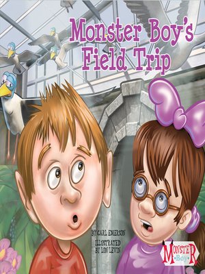 cover image of Monster Boy's Field Trip